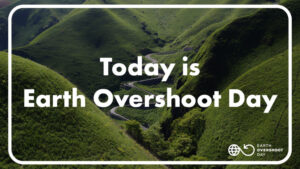 Read more about the article Overshoot Day – CEA & the Power Of Possibility